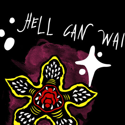 Hell Can Wait Stranger Things Unisex T-Shirt