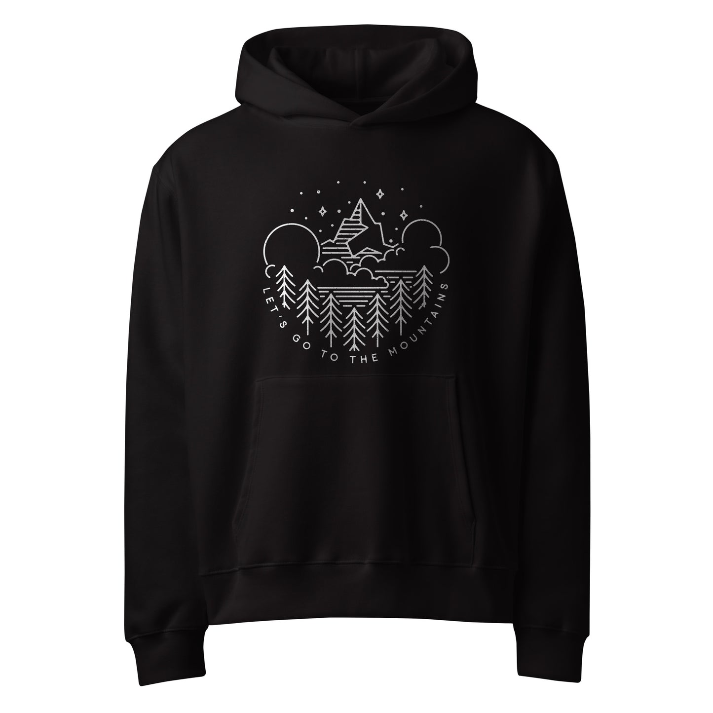 Let's Go To The Mountains Hoodie