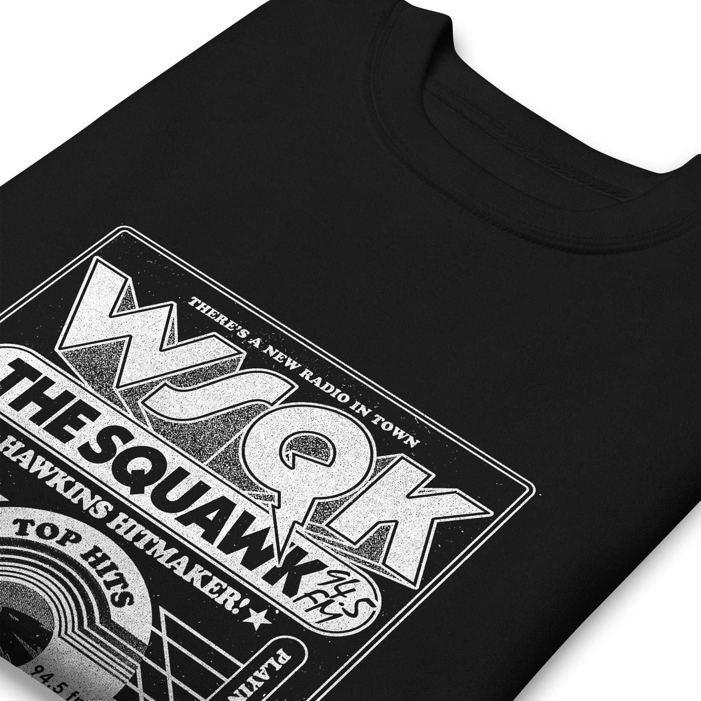 WSQK The Squawk Stranger Things Sweatshirt