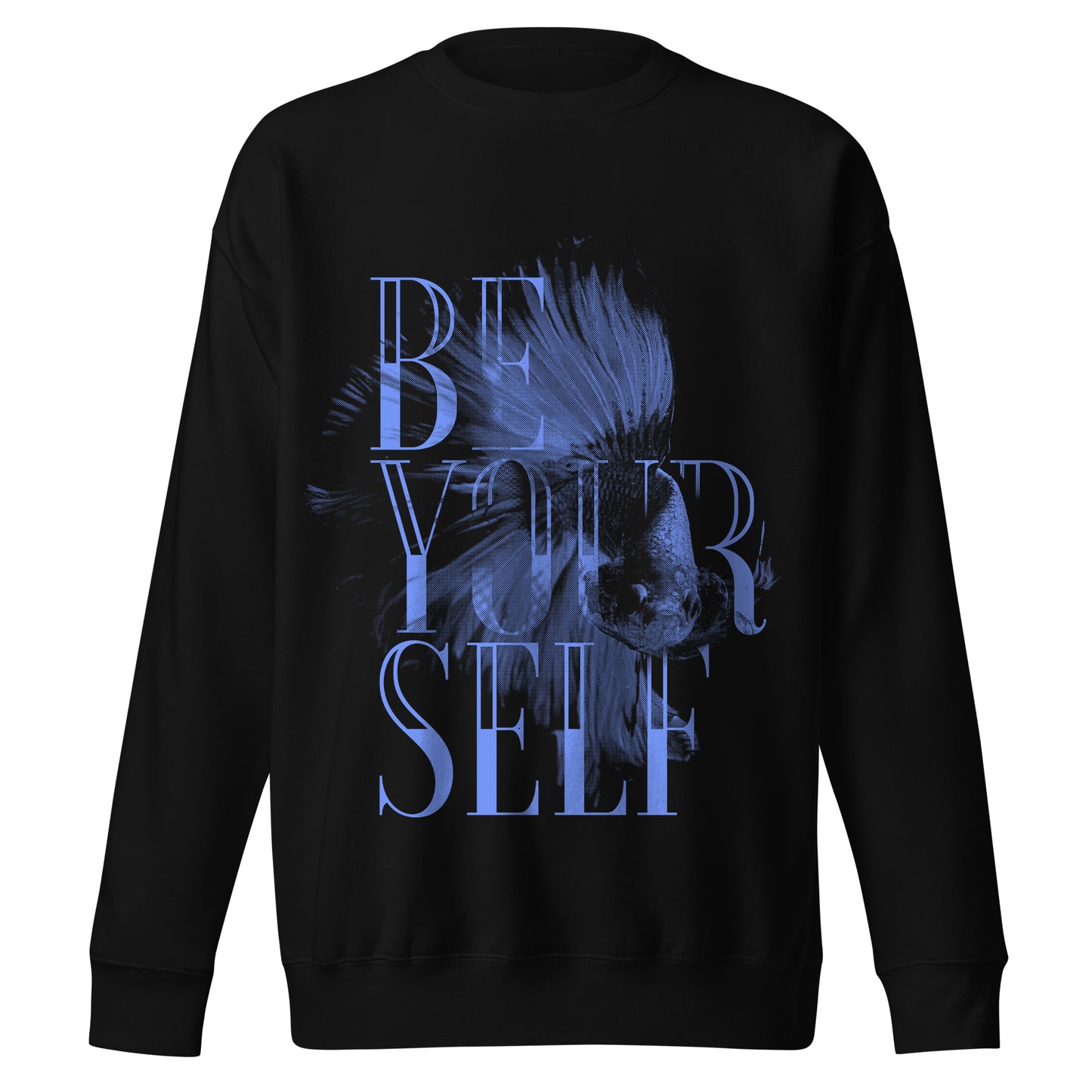 Be Your Self Fish Sweatshirt