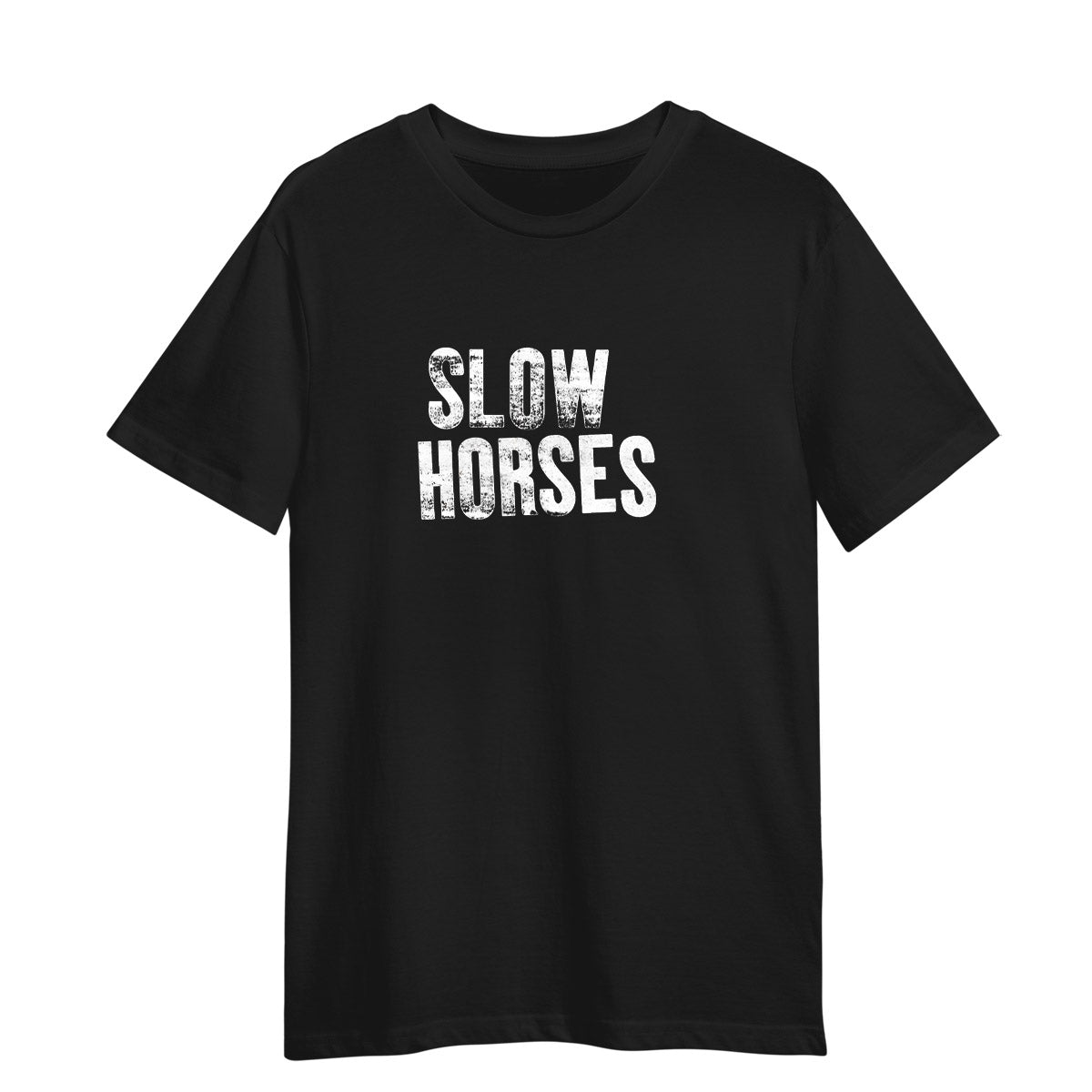 Slow Horses Black t-Shirt Unisex Tees