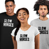 Slow Horses t-Shirt Unisex Tees