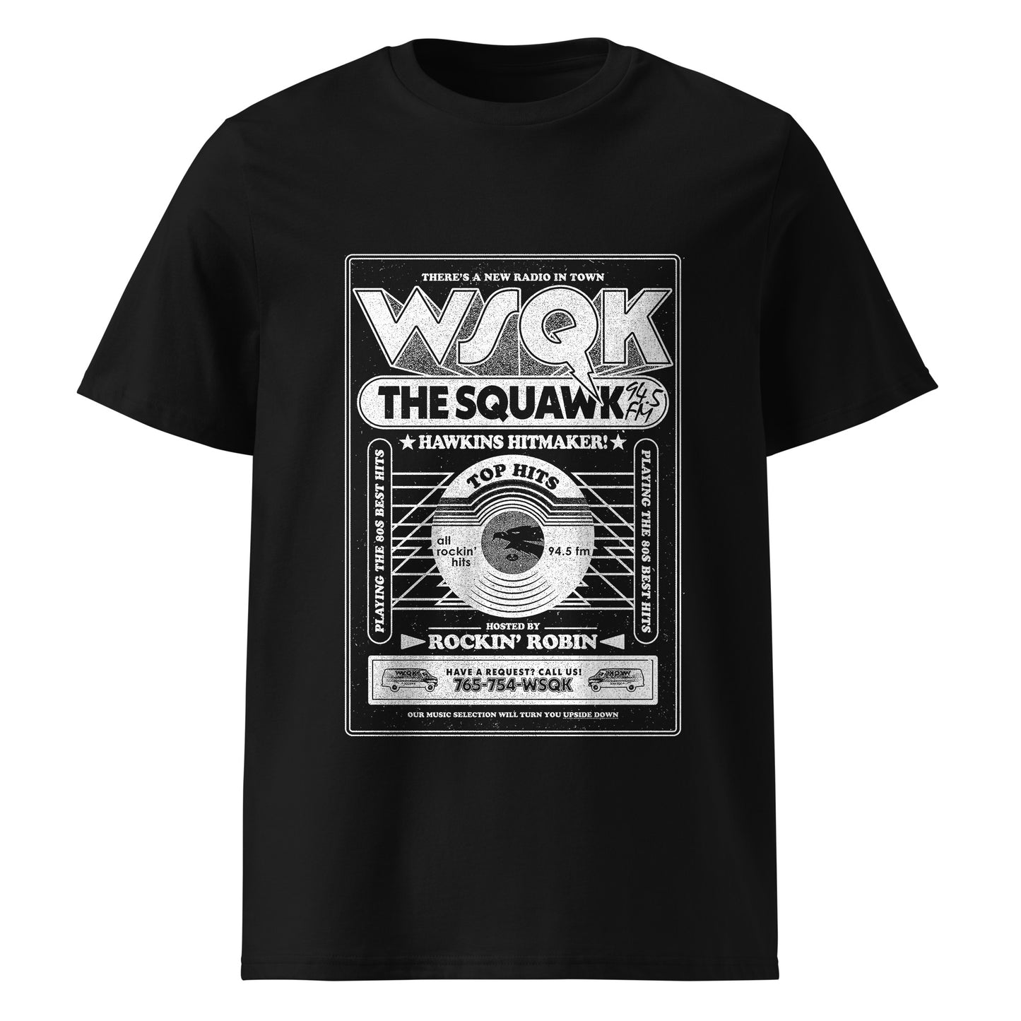 WSQK The Squawk Stranger Things Unisex T-shirt