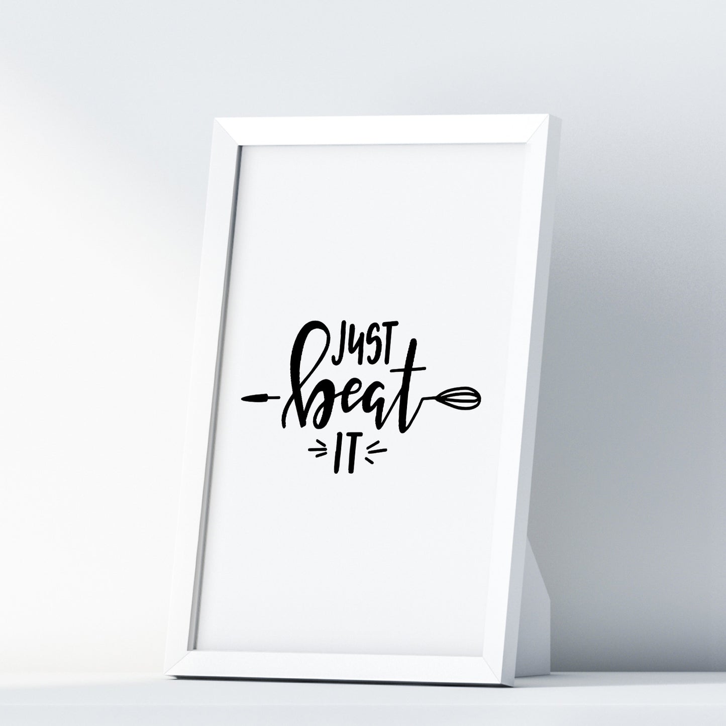 Just Beat It A4 A3+A2 Posters Wall Art Home - Kuzi Tees