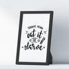 Todays Menu Eat It Or Starve A4 A3+A2 Posters Wall Art Home - Kuzi Tees