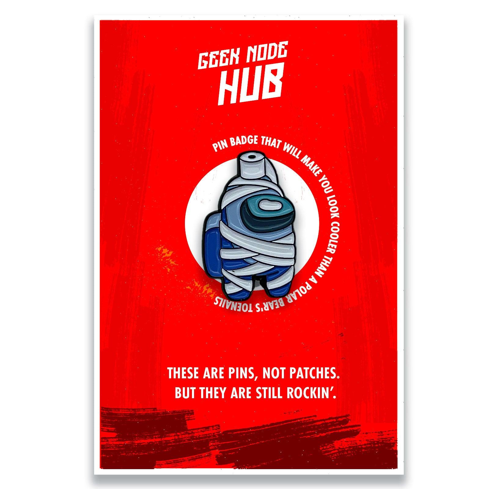 Funny Impostor Wrapped in toilet paper roll Enamel Pin Badge - Kuzi Tees