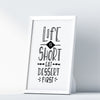 Life Is Short Eat Dessert First A4 A3+A2 Posters Wall Art Home - Kuzi Tees