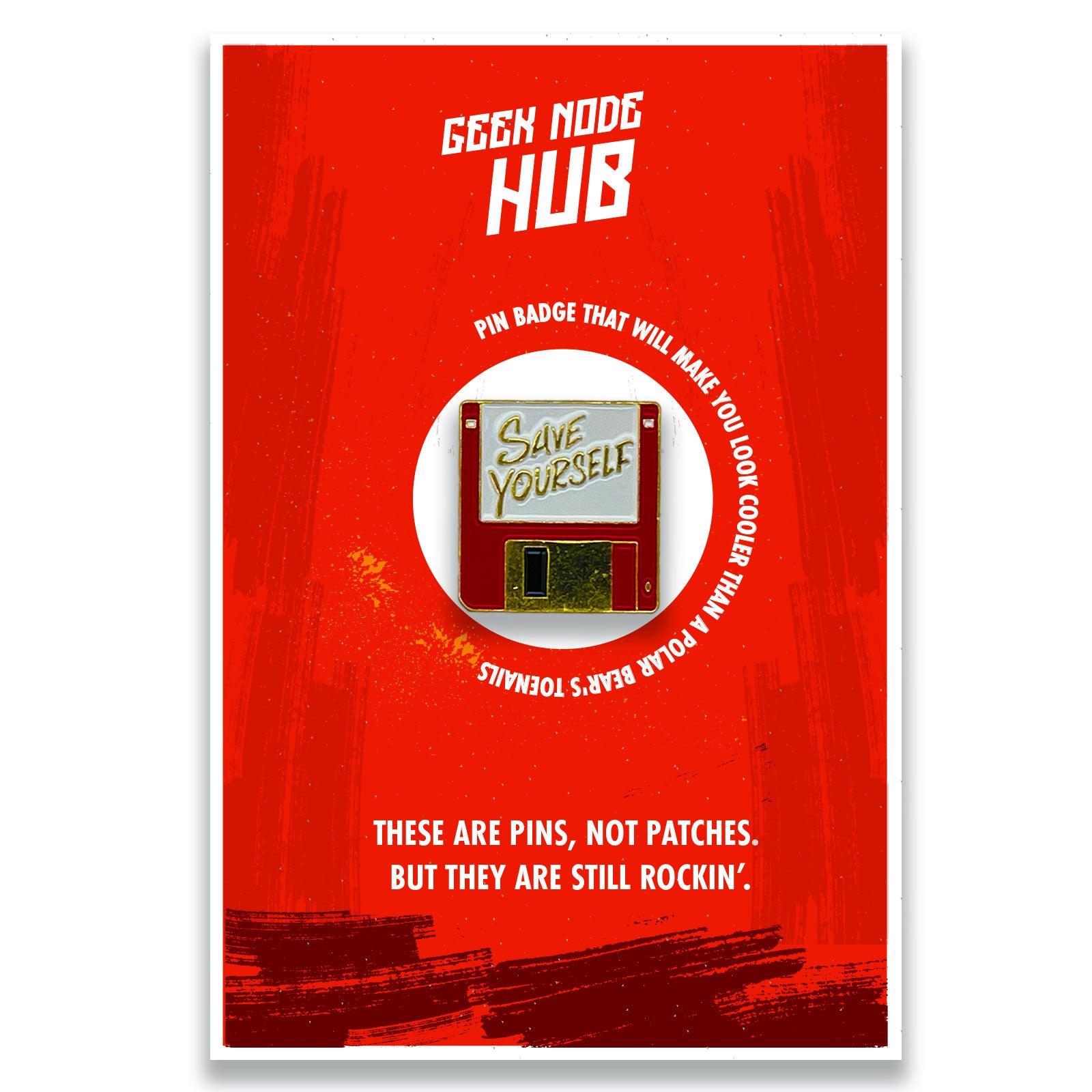 Diskette Drive Floppy disk Save yourself  Nostalgia Enamel Pin Badge - Kuzi Tees