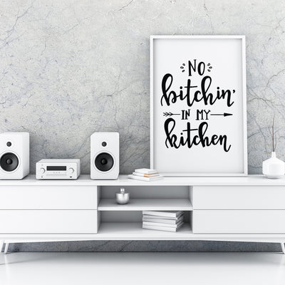 No Kitchin In My Kitchen A4 A3+A2 Posters Wall Art Home - Kuzi Tees