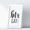 Lets Eat A4 A3+A2 Posters Wall Art Home - Kuzi Tees