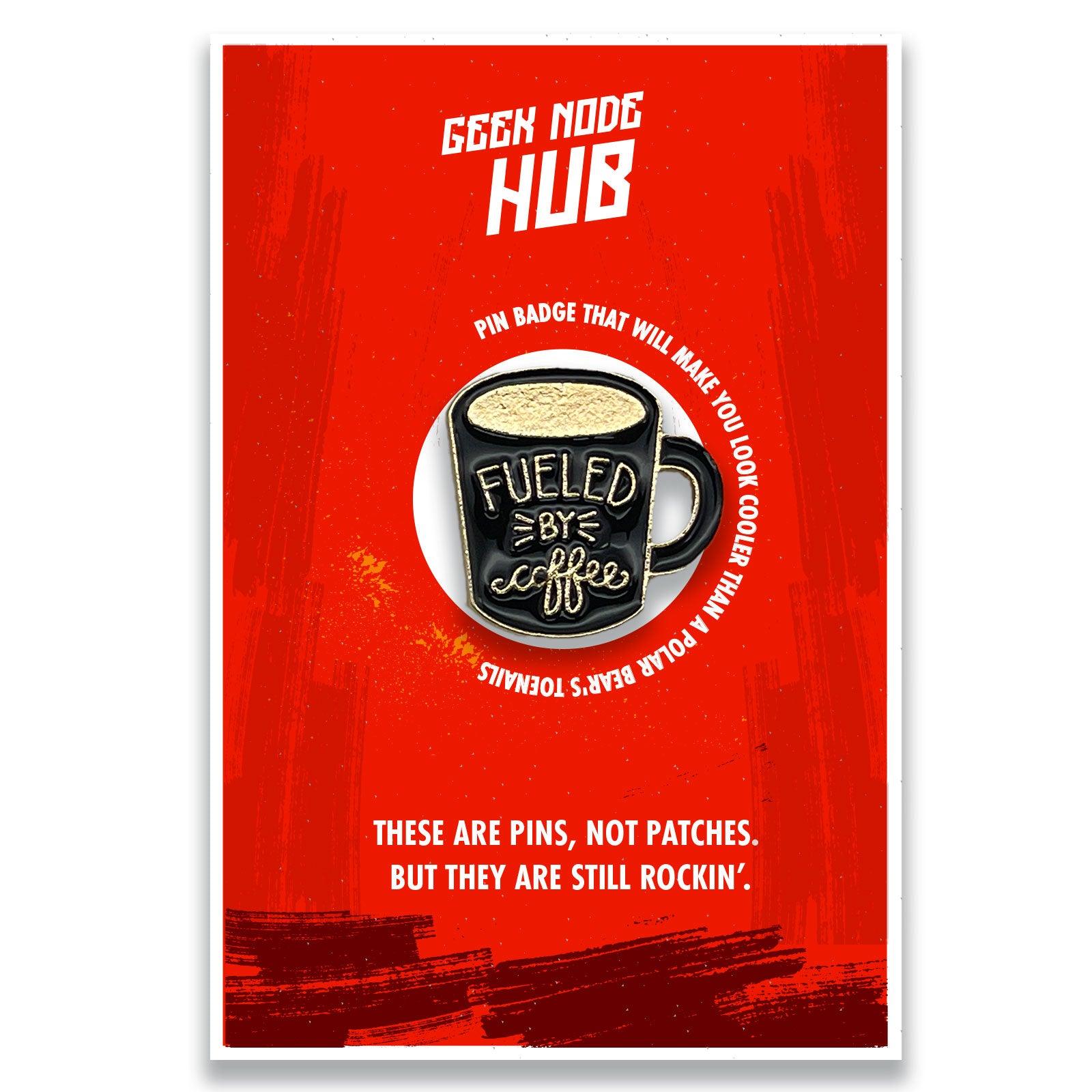 Fueled by Coffe Positivity & Motivation Enamel Pin Badge - Kuzi Tees