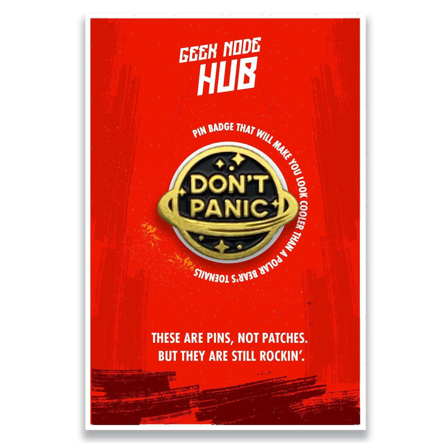 Dont panic Motivation Enamel Pin Badge - Kuzi Tees