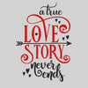 A true love story never ends Valentines Love T-shirt for men Unisex T-Shirt - Kuzi Tees