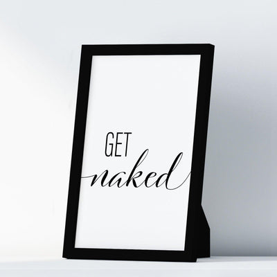 Get Naked A4 A3 A2 - Vintage Wall Art Home Decor - Kuzi Tees