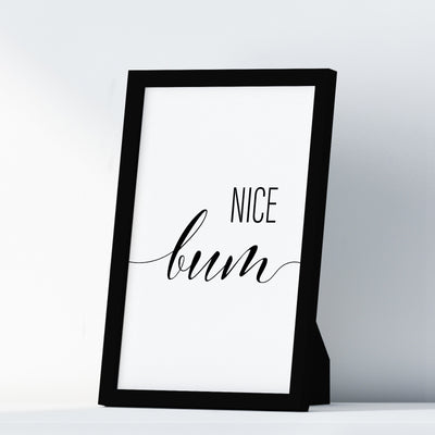 Nice Bum A4 A3 A2 - Vintage Wall Art Home Decor - Kuzi Tees