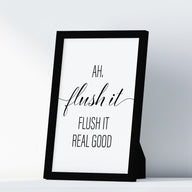 Ah, Flush It Flush It Real Good A4 A3 A2 - Vintage Wall Art Home Decor - Kuzi Tees