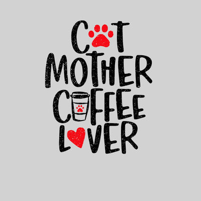Cat Mother Coffee Lover Mens Funny T-Shirt Novelty Joke T-Shirt Rude Gift Him Dad Birthday Slogan Unisex T-Shirt - Kuzi Tees