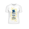 Hell Hath No Fury Like A Woman Scorned Typography T-Shirt - Kuzi Tees