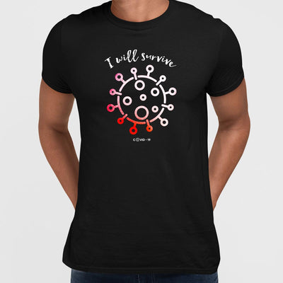 Covid19 I will Survive Unisex Black White & Grey T-shirt - Kuzi Tees