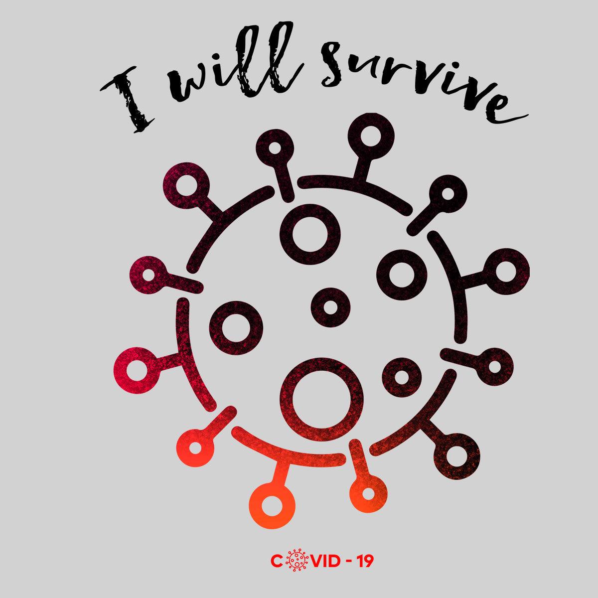 Covid19 I will Survive Unisex Black White & Grey T-shirt - Kuzi Tees