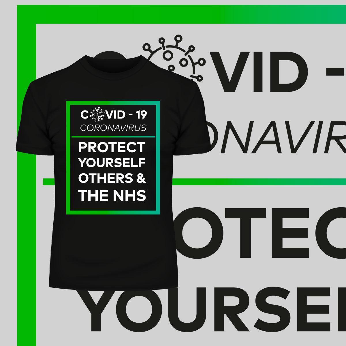 Covid19 Protect yourself others and the NHS - Black White & Black T-shirt - Kuzi Tees