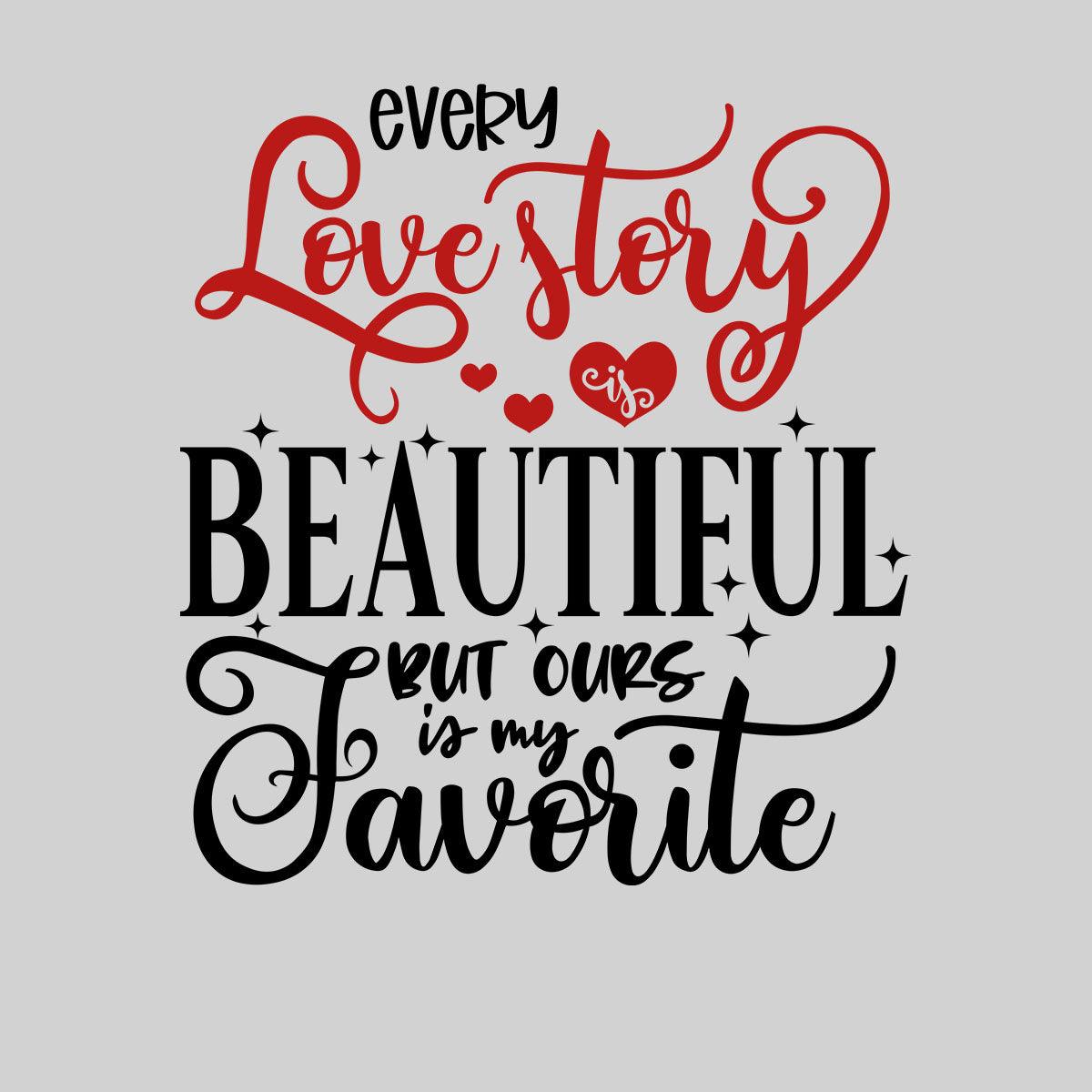Every love story is beautiful but ours Valentines Love T-shirt for men Unisex T-Shirt - Kuzi Tees