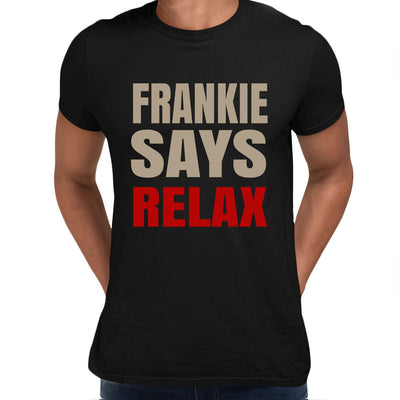 Frankie Says Relax T-Shirt 80s London UK Hollywood Retro Soho Music Tee - Retro Unisex T-shirt - Kuzi Tees