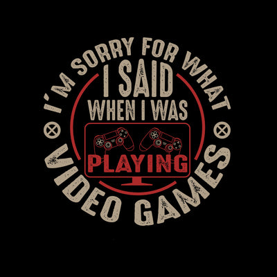 Kids Gaming T-Shirt Old School Gamer Retro Video I am Sorry What I said T-shirt for Kids - Kuzi Tees
