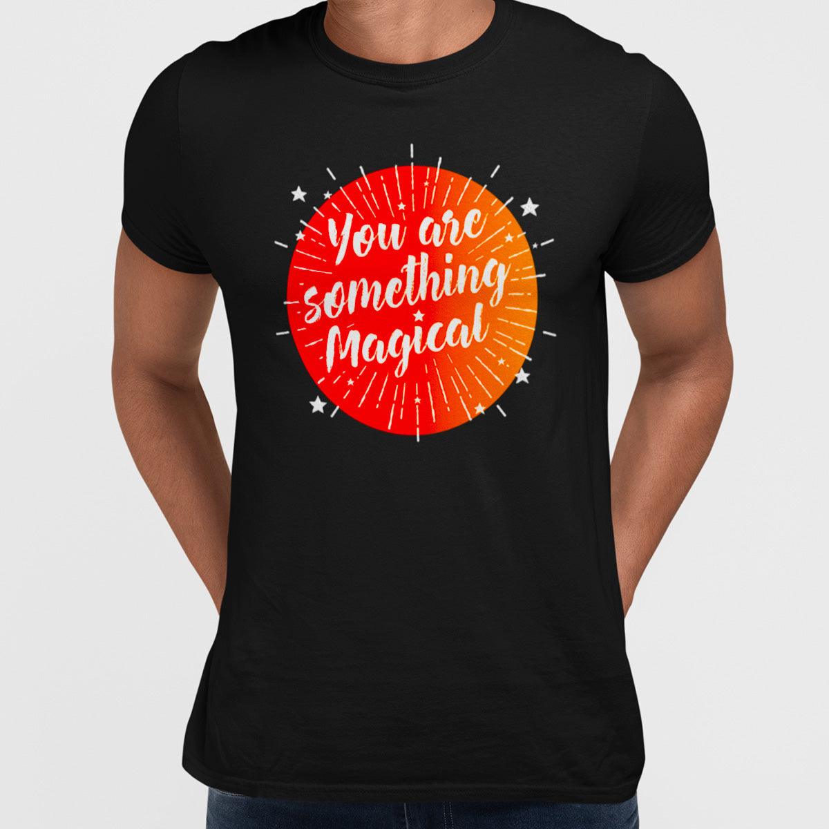 Halloween You are something Magical festive t-shirts - Kuzi Tees