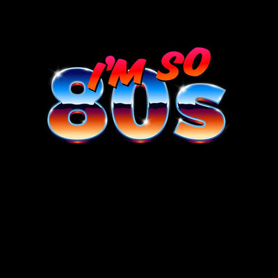 I am so 80's Retro Nostalgia Abstract Typography Unisex T-shirt - Kuzi Tees