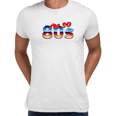 I am so 80's Retro Nostalgia Abstract Typography Unisex T-shirt - Kuzi Tees