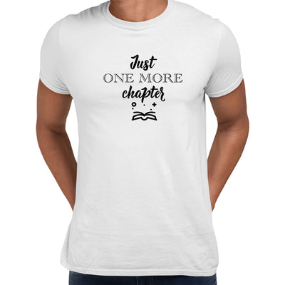Just one more chapter Mens Funny T-Shirt Novelty Joke T-Shirt Rude Gift Him Dad Birthday Slogan Unisex T-Shirt - Kuzi Tees