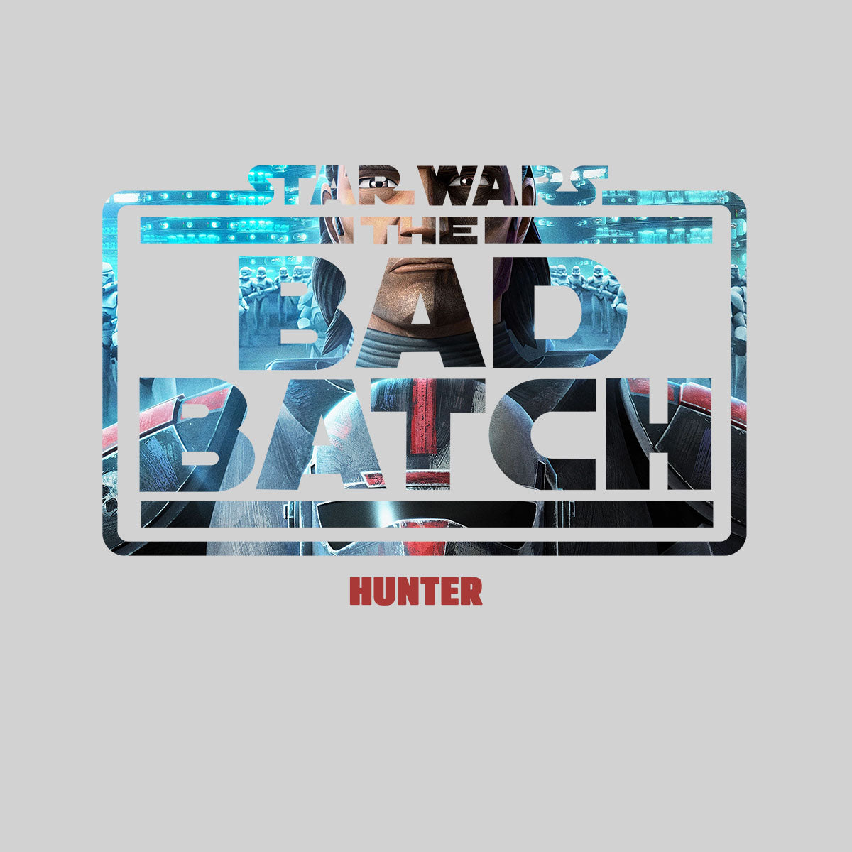 The Bad Batch - Hunter Clone Wars T-Shirt Novelty Funny Gift Movie Unisex T-Shirt - Kuzi Tees
