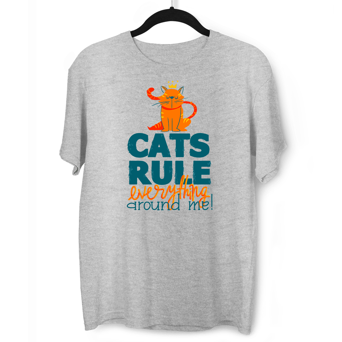 Cats Rule Everything Around Me - T-shirts For The Crazy Cat Ladies or Men - Kuzi Tees