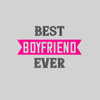 Best Boyfriend Ever - valentine's day T-shirt edition - Kuzi Tees