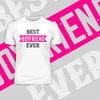 Best Boyfriend Ever - valentine's day T-shirt edition - Kuzi Tees