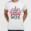 I love my awesome wife - valentine's day T-shirt edition - Kuzi Tees