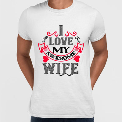 I love my awesome wife - valentine's day T-shirt edition - Kuzi Tees