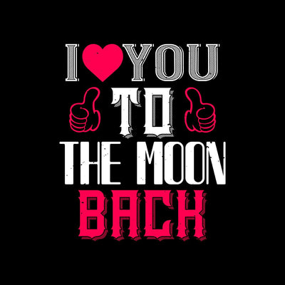 I love you to the moon beach - valentine's day T-shirt edition - Kuzi Tees