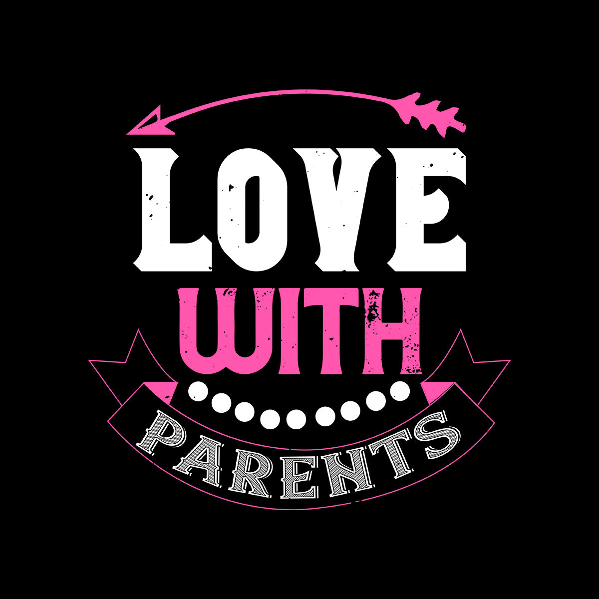 Love with parents - valentine's day Unisex T-shirt edition - Kuzi Tees