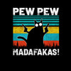 PEW PEW MAD... Vintage Funny T-Shirt Cat Retro Kitten Xmas Gift Unisex T-Shirt - Kuzi Tees