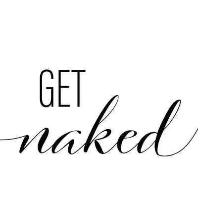 Get Naked A4 A3 A2 - Vintage Wall Art Home Decor - Kuzi Tees