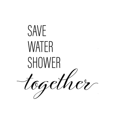 Save Water Shower Together A4 A3 A2 - Vintage Wall Art Home Decor - Kuzi Tees