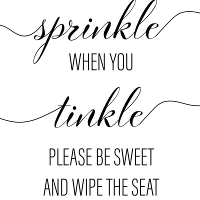 If You Sprinkle When You Tinkle Please Be Sweet And Wipe The Seat A4 A3 A2 - Vintage Wall Art Home Decor - Kuzi Tees