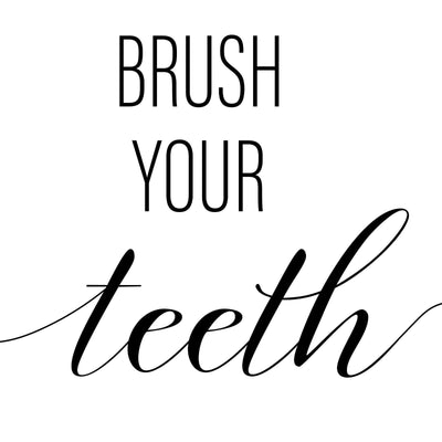 Brush Your Teeth A4 A3 A2 - Vintage Wall Art Home Decor - Kuzi Tees