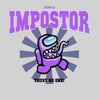 Purple Impostor Among Us Gamer Funny Trust No One Unisex T-Shirt - Kuzi Tees