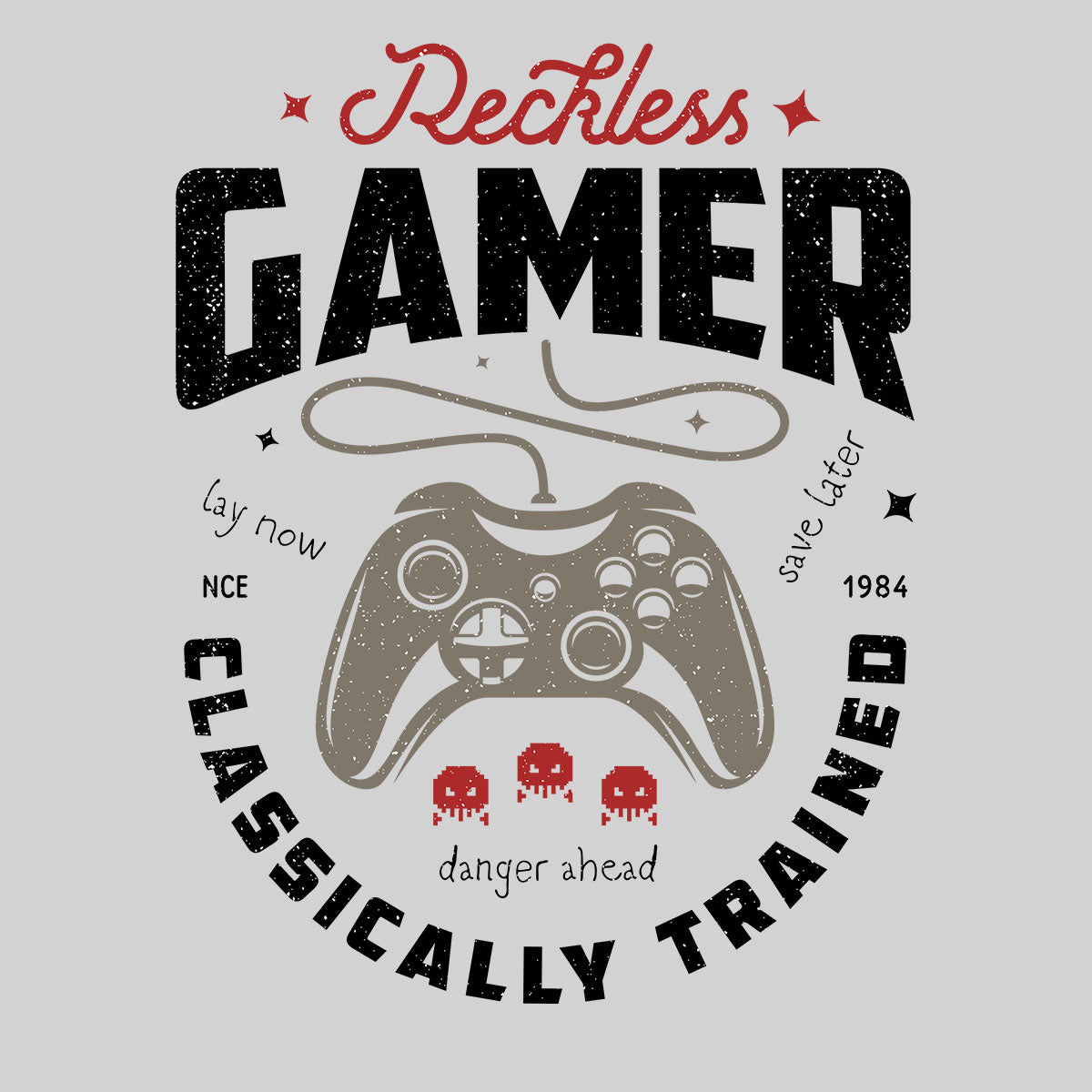 Mens Gaming T-Shirt Old School Gamer Retro Video Game Reckless Player Unisex T-Shirt - Kuzi Tees