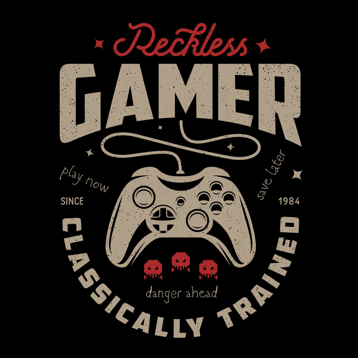 Mens Gaming T-Shirt Old School Gamer Retro Video Game Reckless Player Unisex T-Shirt - Kuzi Tees