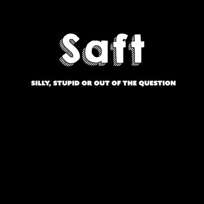 SAFT Black Country Dialect T-shirt Funny Novelty Tees Unisex Tee - Kuzi Tees