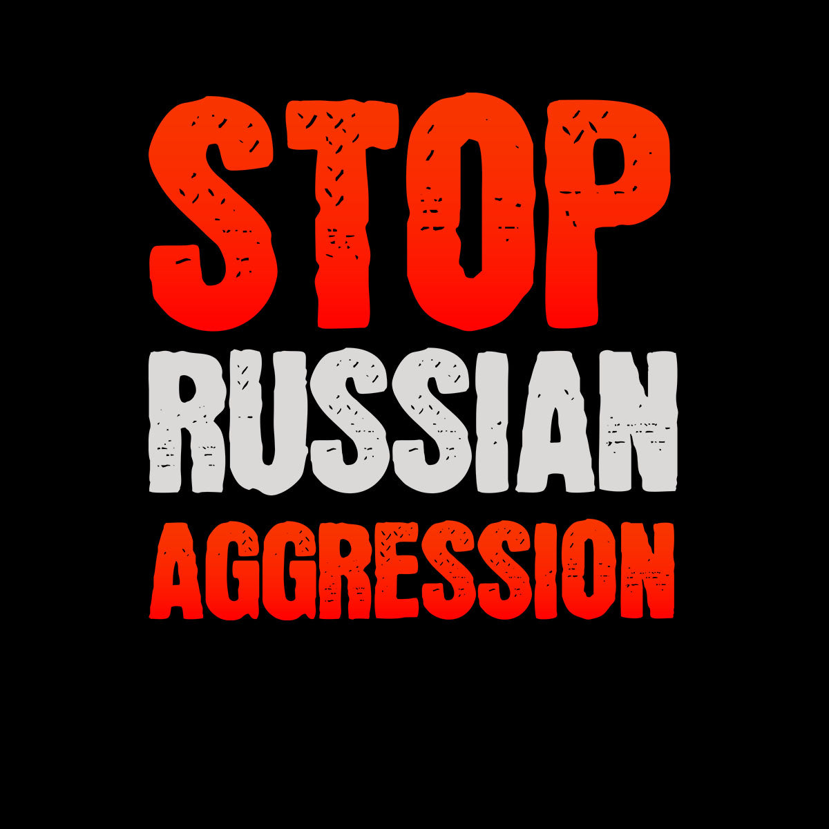Stop Russian Aggression T-shirt, Quote Anti Russia Putin Ukraine War conflict - Kuzi Tees